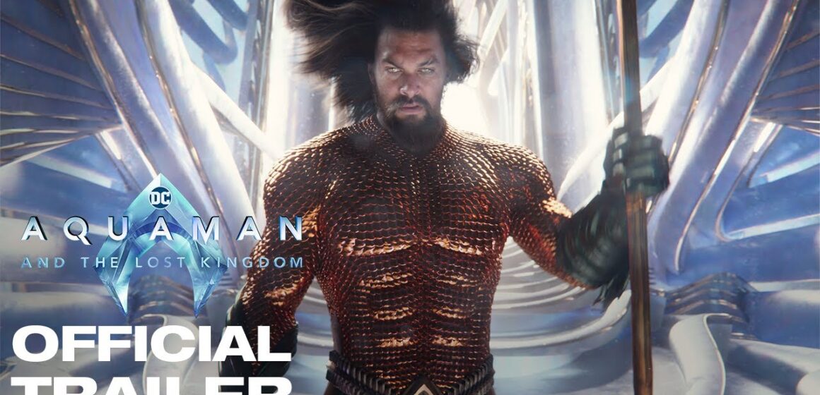 Aquaman and the Lost Kingdom trailer